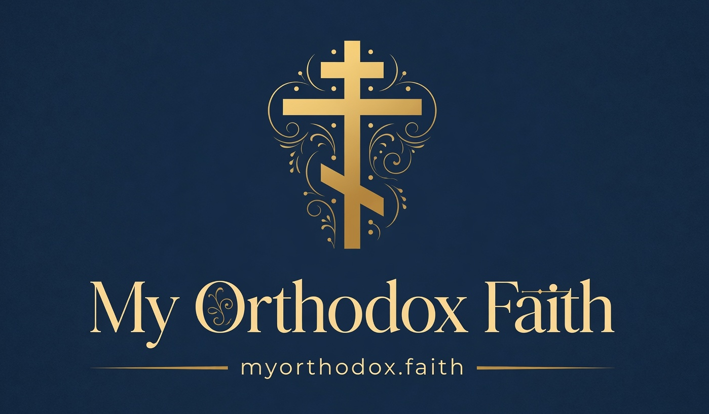 My Orthodox Faith